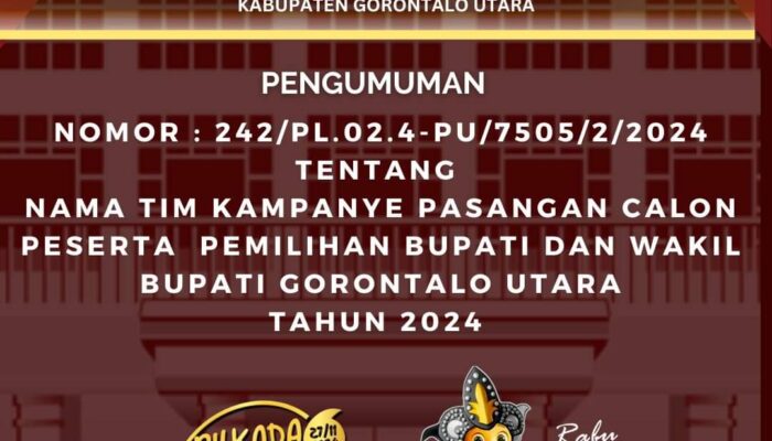 KPU Umumkan Nama Tim Kampanye Paslon Bupati dan Wakil Bupati Gorontalo Utara