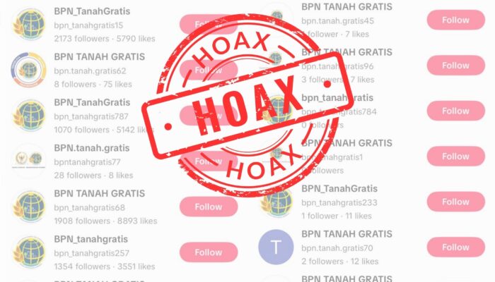 Hoaks “BPN Tanah Gratis” Beredar di TikTok, Masyarakat Diminta Waspada
