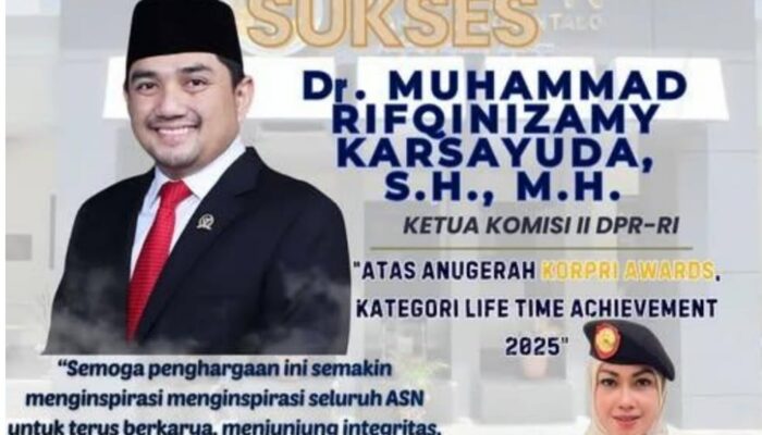 Kakantah Kabupaten Gorontalo Apresiasi Ketua Komisi II DPR RI Dianugerahi KORPRI Lifetme Achievement