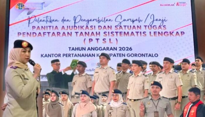 Kantor Pertanahan Kabupaten Gorontalo Kukuhkan Panitia Ajudikasi dan Satgas PTSL 2026