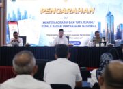 Menetri Nusron Dorong Layanan Pertanahan Pasti dan Cepat, Pengukuran Maksimal 12 Hari